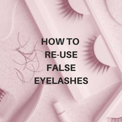 How to Reuse False Eyelashes